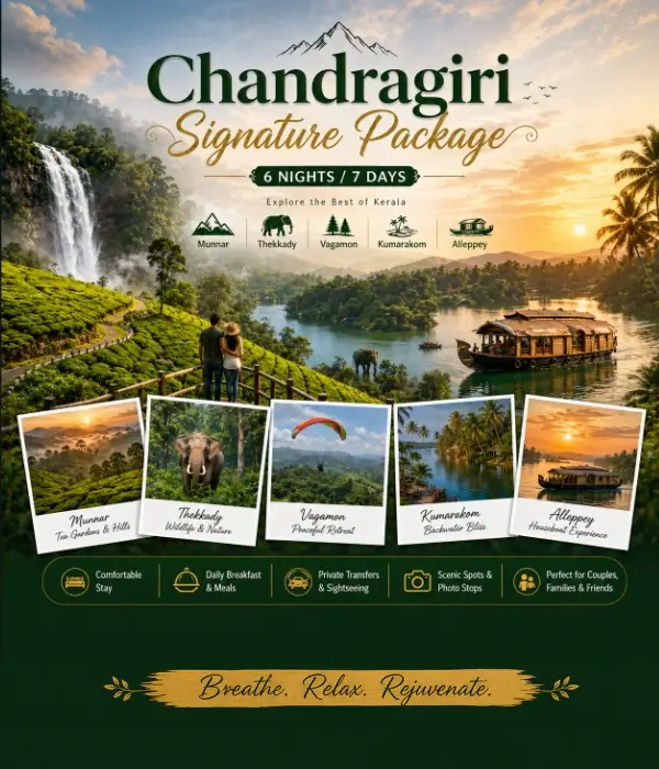 Chandragiri Signature Package